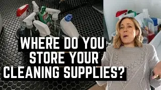 Where Do You Keep Cleaning Supplies?