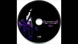 Martinez – Live Mix @ Golfstream Club/CD-2(2006)