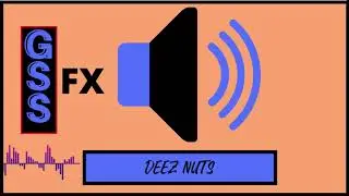 Deez Nuts -  Sound Effect HD (No Copyright Sound)