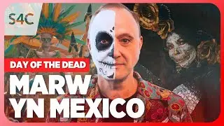 Marw ym Mecsico | Mexico’s Day of the Dead | Marw gyda Kris | S4C
