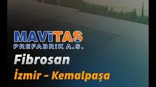 Fibrosan - Izmir - Prefabricated Factory
