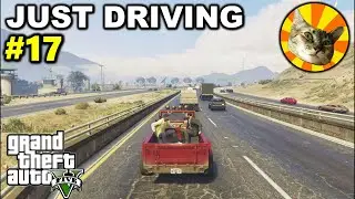 Just Driving #17 - GTA V - Los Santos to Sandy Shores with Trevor and the boys
