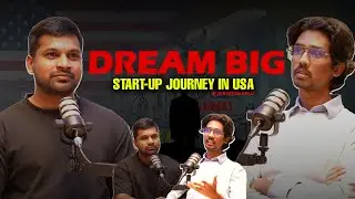🔥 Dream Big in America: The Untold Startup Journey That Turns Struggle Into Power