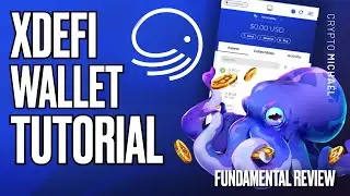 XDEFI WALLET TUTORIAL: HOW DOES IT WORK?