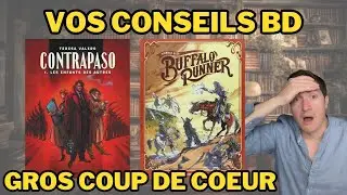 Conseils BD des ABONNES - Contrapaso et Buffalo Runner