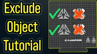 How To Use The Exclude Object Feature On The Flashforge Adventurer 5M w/OrcaSlicer