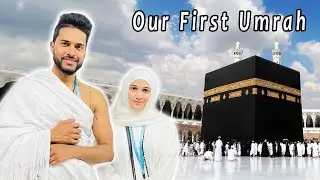 Our Journey To Mecca 🕋 First Umrah Together ❤️ |  MkElite Vlog