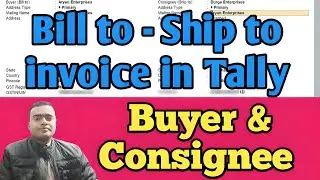 how to generate bill to & ship to invoice in tally prime ||bill to & ship to sale bill make in tally