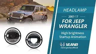 Vland headlight for 07-17 Jeep Wranger 7 Inches LED Dual Beam Projector