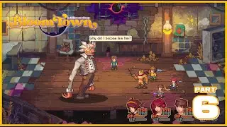 Demon Taming Pixel JRPG! | Bloomtown: A Different Story Full Playthrough Part 6 [NO COMMENTARY] 👦👧🐶😈