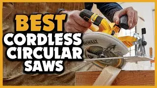 ✅ Top 5 Best Cordless Circular Saws of 2023