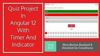 Quiz Project In Angular 12 Tutorial Step-by-step  : Next Button Enabled  Disabled On Condition  