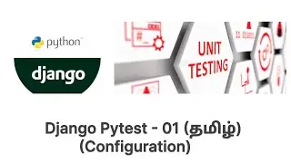 Django Pytest in தமிழ் - 01