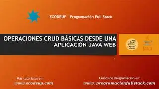 Cómo crear operaciones CRUD Básicas desde una aplicación Java Web