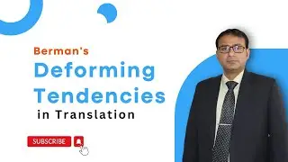 Berman's Deforming Tendencies in Translation