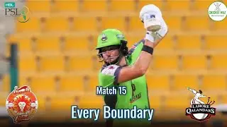 PSL 2021 || Match 15 || Every Boundary || Lahore Qalandars vs Islamabad United || Cricket Huz