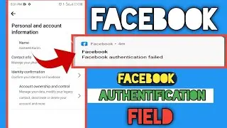 Facebook Authentification Failed Problem fix 2023 fix Facebook authentification failed problem 2023