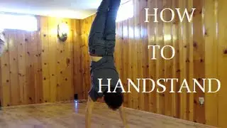 BBOY How to HANDSTAND (HD)