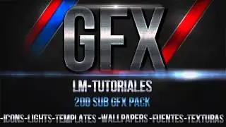 Mega GFX' Pack 200 sub' 1Gb ''aprox.''