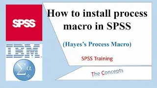 How to install process macro in SPSS (Lesson 13)