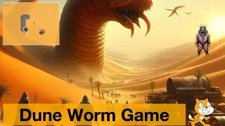 How to make a Dune Worm Game in Scratch