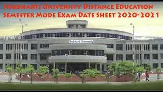 Shubharti University Distance Education Semester Mode Exam Date Sheet 2020-2021