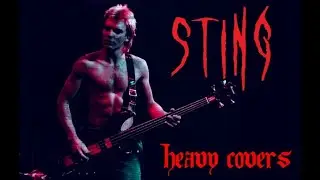 Metal Covers of Sting Songs