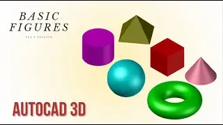 How to make 3D figures in AutoCAD?