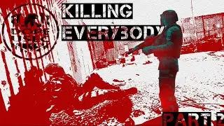 DOPE KILLING EVERYBODY PART 2