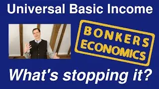Why don't governments support the Universal Basic Income?