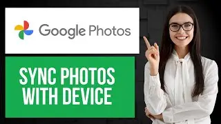 How to Sync Google Photos with Device | Backup Photo from Phone