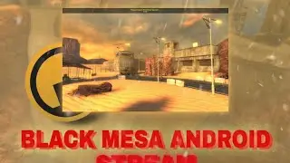 BLACK MESA ПРОДОЛЖЕНИЕ