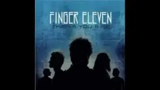 Finger Eleven~ Paralyzer!