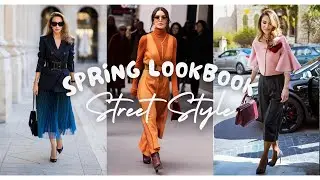 Spring Street Style Lookbook 2024: Trendy Outfit Ideas for the Season!