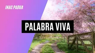 Palabra viva ✅