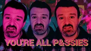 DSP says the entire internet is afraid of him. They're all P*SSIES!