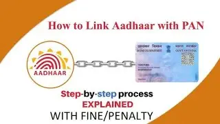 GUIDE TO PAN AADHAAR LINKAGE WITH FINE