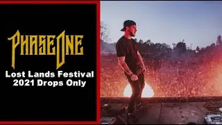 [Drops Only] Phaseone @ Lost Lands Festival 2021