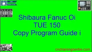 Shubaura Fanuc Oi Copy Program Guide i