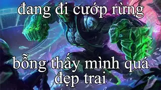 Đang đi cướp rừng, bỗng thấy mình quá đẹp trai - @svn_2006