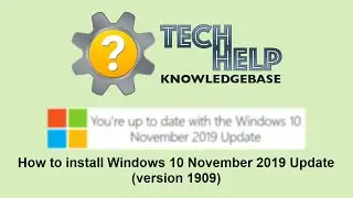 How to install Windows 10 November 2019 Update (version 1909)