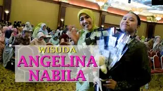 WIWIK AYU : WISUDA ANGELINA NABILA