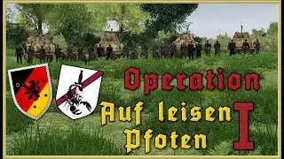 Arma 3 IF 1944 [vPzGrenBrig37] - Operation Auf leisen Pfoten Teil 1 25.11.2017 [German][1/2]
