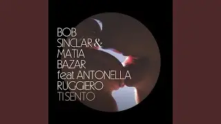 Ti Sento (feat. Antonella Ruggiero)