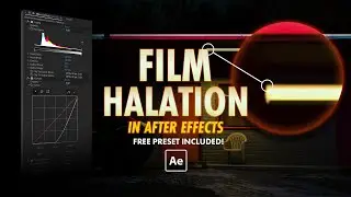 The curious mystery of HALATION and a half baked AFTER EFFECTS tutorial!