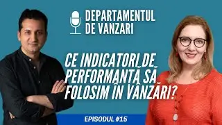 Indicatori de performanță în vânzări - Departamentul de Vânzări #15