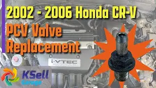 PCV Valve Replacement - 2005 Honda CRV