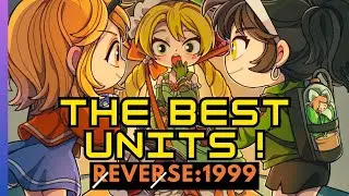 Reverse:1999 | The Best Tier-List !