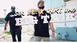 Jake Uno - Big Talk (feat. Sir B.L.) (Official Video)