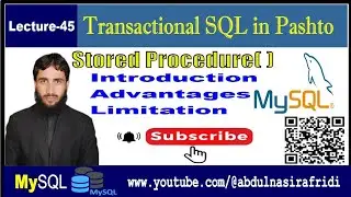 Lecture-45| Procedure| Introduction to Stored Procedure in MySQL in Pashto